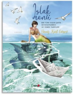 Islak Menü (Ciltli) - Deniz Kurt Görsev | Yeni ve İkinci El Ucuz Kitab