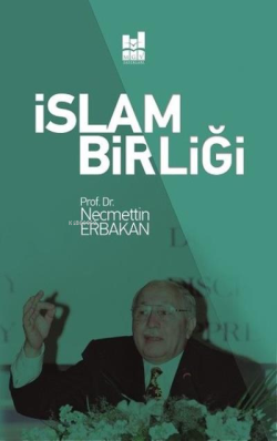 İslam Birliği - Necmettin Erbakan | Yeni ve İkinci El Ucuz Kitabın Adr