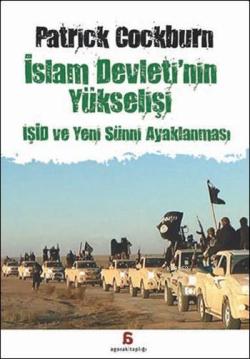 İslam Devleti'nin Yükselişi; IŞİD ve Yeni Sünni Ayaklanması