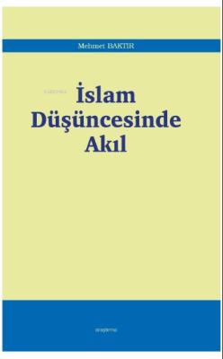 İslam Düşüncesinde Akıl