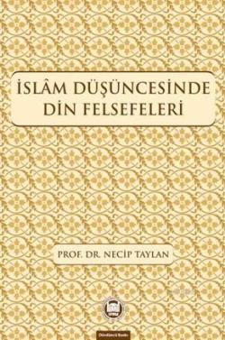 İslam Düşüncesinde Din Felsefeleri - Necip Taylan | Yeni ve İkinci El 
