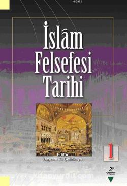 İslam Felsefesi Tarihi 1 - Şamil Öçal | Yeni ve İkinci El Ucuz Kitabın