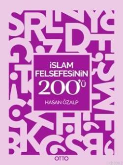 İslam Felsefesinin 200'ü - Hasan Özalp | Yeni ve İkinci El Ucuz Kitabı