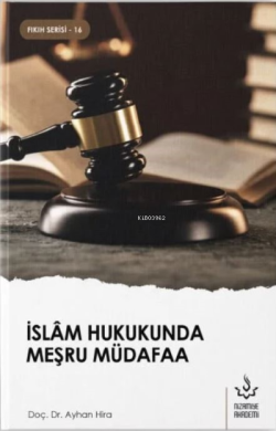 İslam Hukukunda Meşru Müdafaa