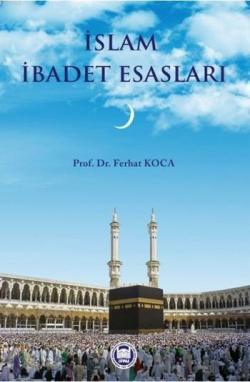 İslam İbadet Esasları - Ferhat Koca | Yeni ve İkinci El Ucuz Kitabın A