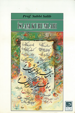İslam Kurumları - Subhi Salih | Yeni ve İkinci El Ucuz Kitabın Adresi
