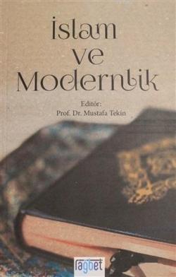 İslam ve Modernlik - Mustafa Tekin | Yeni ve İkinci El Ucuz Kitabın Ad