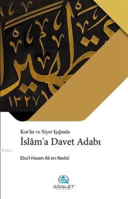 İslam'a Davet Adabı - Ebul Hasen Ali En Nedvi | Yeni ve İkinci El Ucuz