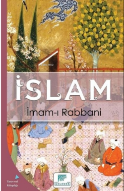 İslam - İmam-ı Rabbani | Yeni ve İkinci El Ucuz Kitabın Adresi
