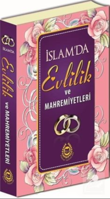 İslam'da Evlilik ve Mahremiyetleri - Abdullah Aydın- | Yeni ve İkinci 