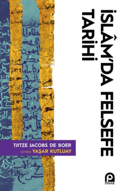 İslam'da Felsefe Tarihi - Tjitze Jacobs De Boer | Yeni ve İkinci El Uc