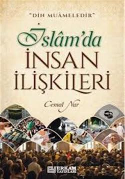 İslam'da İnsan İlişkileri - Cemal Nar | Yeni ve İkinci El Ucuz Kitabın