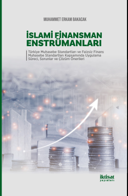 İslami Finansman Enstrümanları - Muhammet Erkam Bakacak | Yeni ve İkin