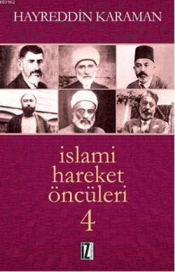 İslami Hareket Öncüleri - 4 - Hayreddin Karaman | Yeni ve İkinci El Uc