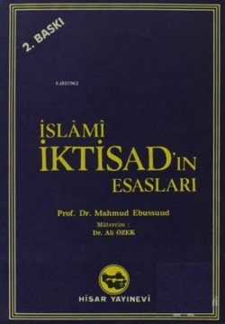 İslami İktisad'ın Esasları