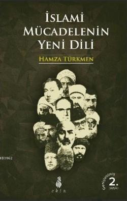 İslami Mücadelenin Yeni Dili - Hamza Türkmen | Yeni ve İkinci El Ucuz 
