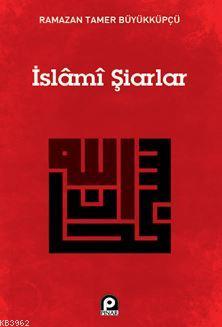 İslami Şiarlar - Ramazan Tamer Büyükküpçü | Yeni ve İkinci El Ucuz Kit