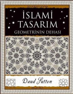 İslami Tasarım - Geometrinin Dehası - Daud Sutton | Yeni ve İkinci El 