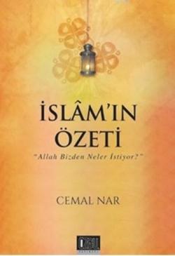 İslam'ın Özeti - Cemal Nar | Yeni ve İkinci El Ucuz Kitabın Adresi
