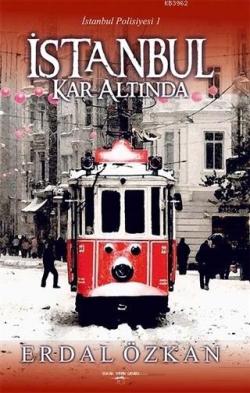 İstanbul Kar Altında; İstanbul Polisiyesi 1 - Erdal Özkan | Yeni ve İk