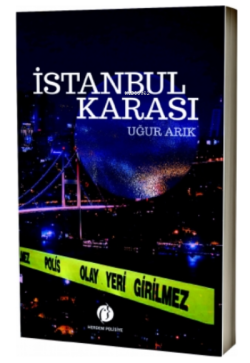 İstanbul Karası - Uğur Arık | Yeni ve İkinci El Ucuz Kitabın Adresi