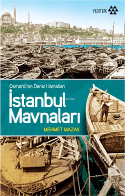 İstanbul Mavnaları - Mehmet Mazak | Yeni ve İkinci El Ucuz Kitabın Adr