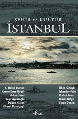 Şehir ve Kültür İstanbul - Kolektif | Yeni ve İkinci El Ucuz Kitabın A