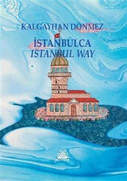 İstanbulca İstanbul Way - Kalgayhan Dönmez | Yeni ve İkinci El Ucuz Ki