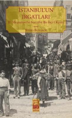 İstanbul'un Irgatlari - Stefo Benlisoy | Yeni ve İkinci El Ucuz Kitabı