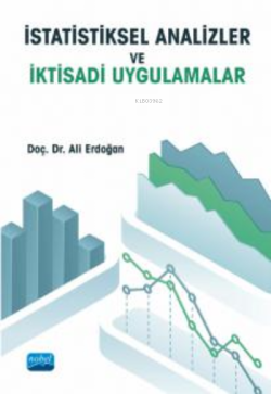 İstatistiksel Analizler ve İktisadi Uygulamalar - Ali Erdoğan | Yeni v