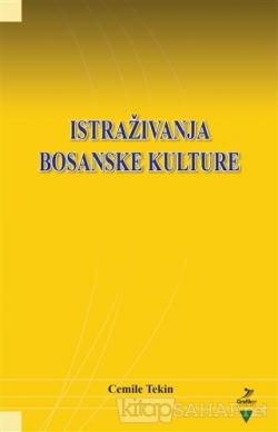 Istrazivanja Bosanske Kulture - Cemile Tekin | Yeni ve İkinci El Ucuz 