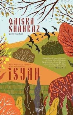 İsyan - Qaisra Shahraz | Yeni ve İkinci El Ucuz Kitabın Adresi