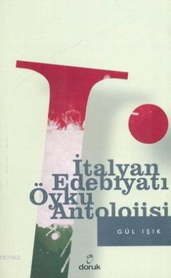 İtalyan Edebiyatı Öykü Antolojisi - Gül Işık | Yeni ve İkinci El Ucuz 