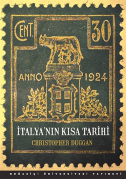 İtalya'nın Kısa Tarihi - Christopher Duggan | Yeni ve İkinci El Ucuz K