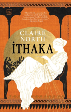 İthaka - Claire North | Yeni ve İkinci El Ucuz Kitabın Adresi