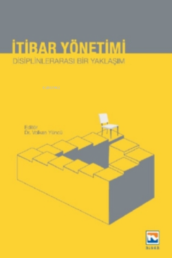 Itibar Yönetimi - Volkan Yüncü | Yeni ve İkinci El Ucuz Kitabın Adresi