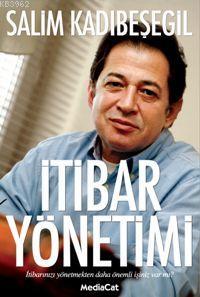 İtibar Yönetimi - Salim Kadıbeşegil | Yeni ve İkinci El Ucuz Kitabın A