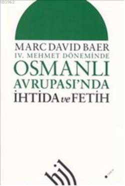Osmanlı Avrupası'nda - Marc David Baer | Yeni ve İkinci El Ucuz Kitabı