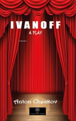 Ivanoff - A Play - Anton Checkov | Yeni ve İkinci El Ucuz Kitabın Adre