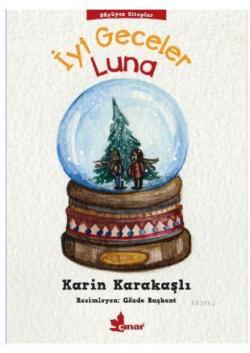 İyi Geceler Luna - Karin Karakaşlı | Yeni ve İkinci El Ucuz Kitabın Ad