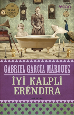 İyi Kalpli Erendira - Gabriel Garcia Marquez | Yeni ve İkinci El Ucuz 
