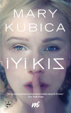 İyi Kız (Özel Seri) - Mary Kubica | Yeni ve İkinci El Ucuz Kitabın Adr