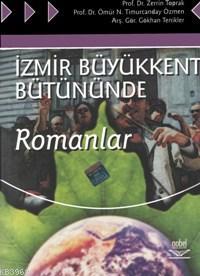 İzmir Büyükkent Bütününde; Romanlar