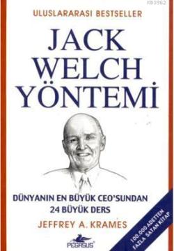 Jack Welch Yöntemi - Jeffrey A. Krames | Yeni ve İkinci El Ucuz Kitabı