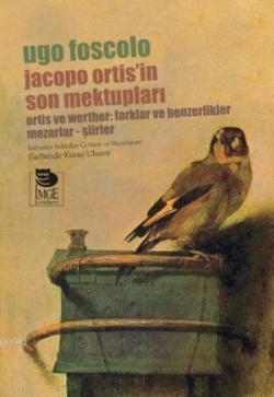 Jacopo Ortis'in Son Mektupları - Gülbende Kuray Ulusoy | Yeni ve İkinc