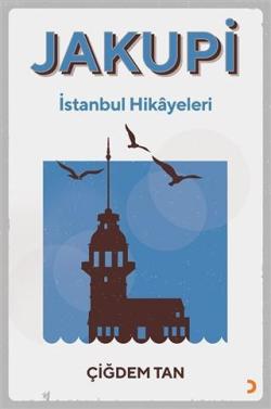 Jakupi - İstanbul Hikayeleri