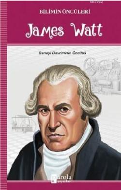 James Watt - Turan Tektaş | Yeni ve İkinci El Ucuz Kitabın Adresi