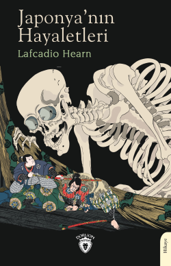 Japonya’nın Hayaletleri - Lafcadio Hearn | Yeni ve İkinci El Ucuz Kita