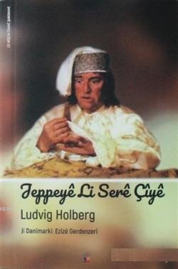 Jeppeye Li Sere Çiye - Ludvig Holberg | Yeni ve İkinci El Ucuz Kitabın