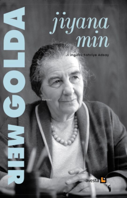 Jiyana Min - Golda Meir | Yeni ve İkinci El Ucuz Kitabın Adresi